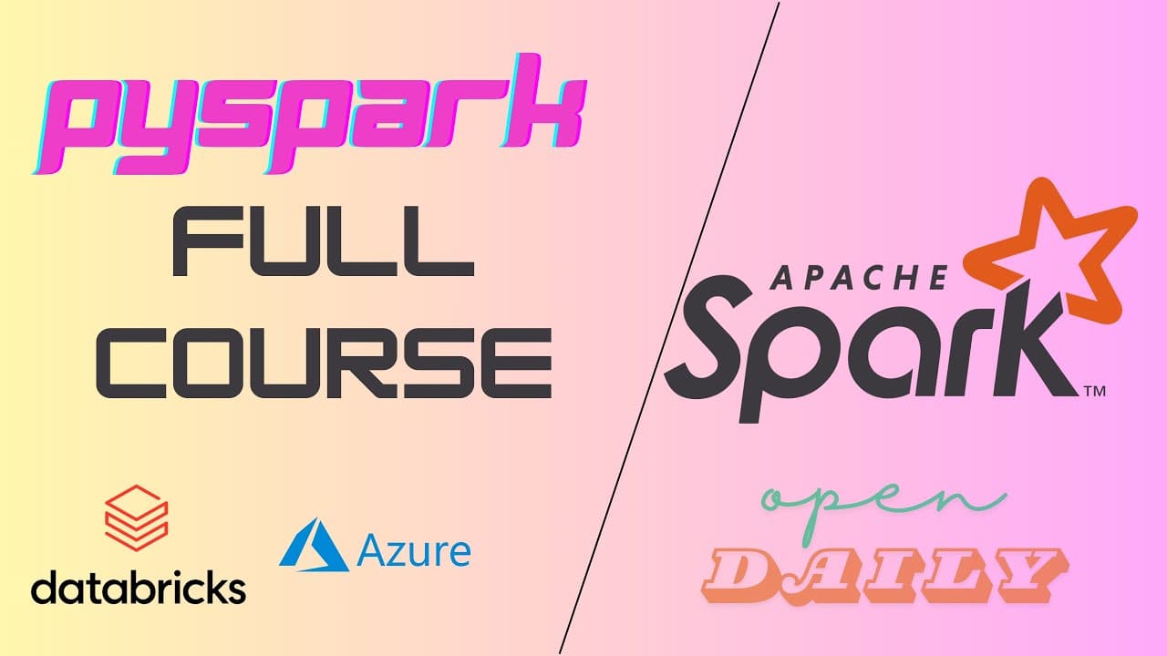 PySpark Full Course